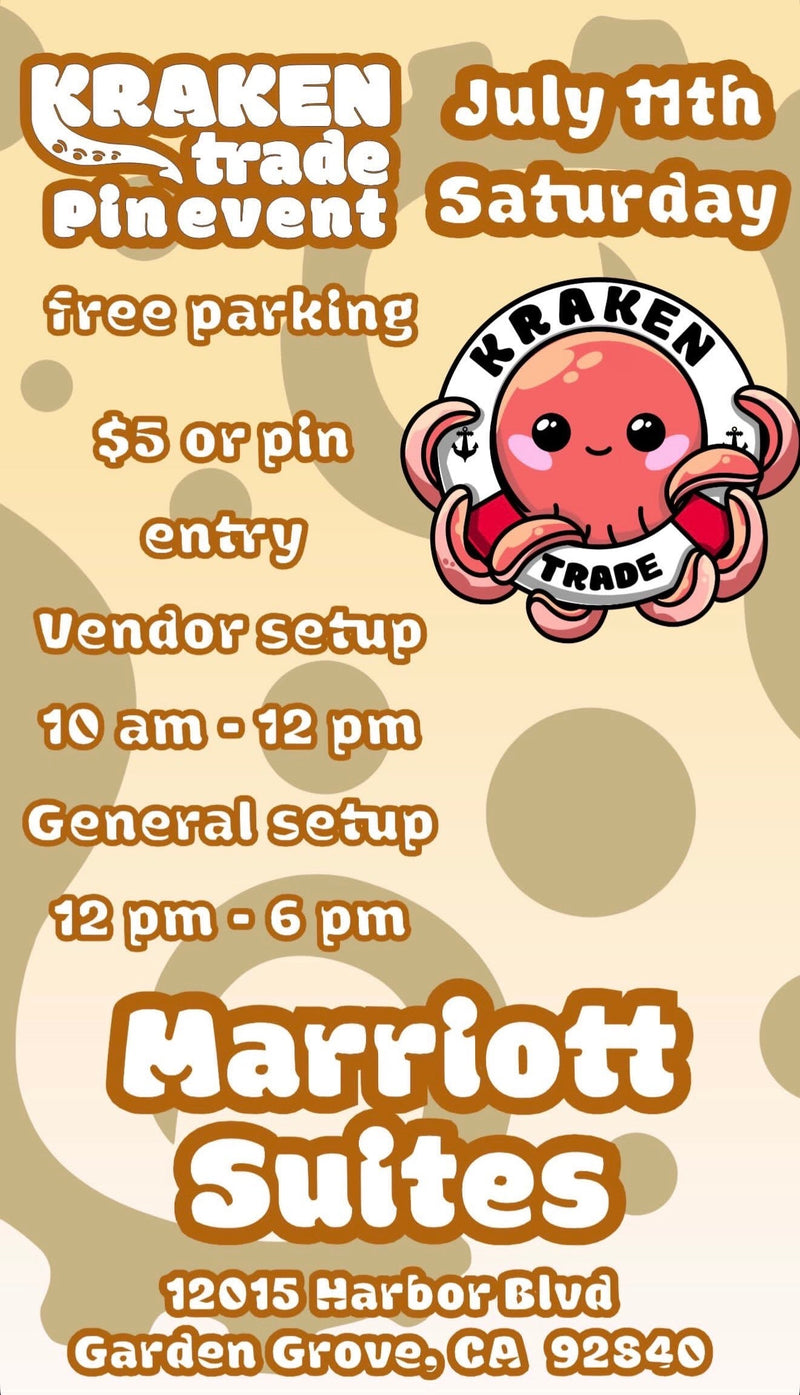 JULY 11 Marriott Suites Kraken Trade Pin Event