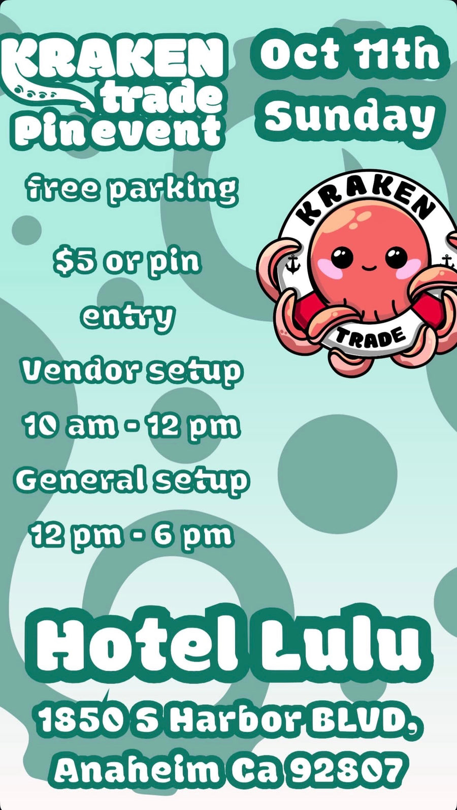 OCTOBER 11TH Hotel Lulu Kraken Trade Pin Event